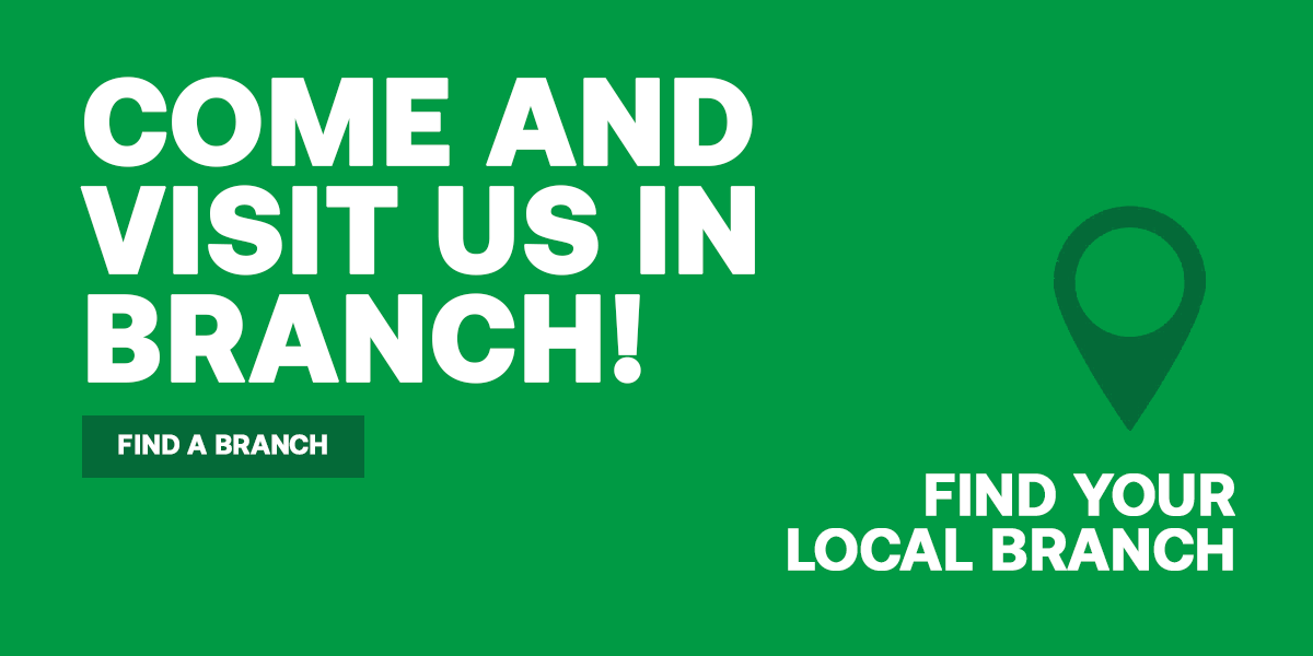 Come and visit us in branch